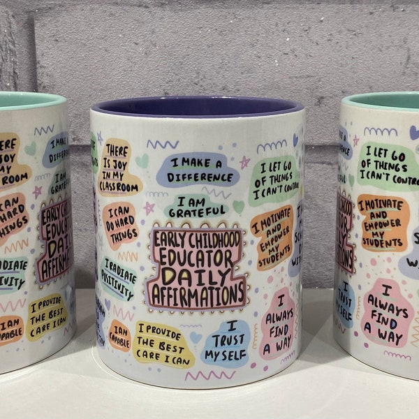 ECE Mug | Early Years Educators Mug | Gift for ECE | Teacher Gift | Nursery Teacher Gift | ECE End of Term Gift | Daily Affirmation Mug