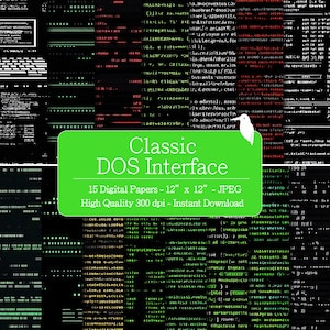 May include: Digital artwork presenting a classic DOS interface design. The image has a black backdrop with green and red text, evoking old computer code. A green rectangle displays "Classic DOS Interface" and details about the digital papers, each 30.48 cm x 30.48 cm.
