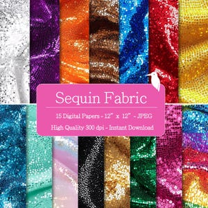 Puede incluir: Una colección de papeles digitales con tela de lentejuelas de varios colores. La imagen muestra una variedad de colores, incluyendo plata, morado, naranja, marrón, azul, rojo y dorado. El texto en la imagen dice "Sequin Fabric" y "15 Digital Papers - 30.48 cm x 30.48 cm - JPEG".