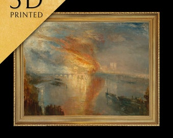The Burning of the Houses of Lords by J. M. W. Turner, 3d Printed with texture and brush strokes looks like original oil painting