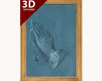 □　画家本人出品 prayer 2022 8,b　A4マット　□ Praying Hands 3D Print by Albrecht Dürer: Textured Art