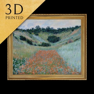 Poppy Field in a Hollow near Giverny  by Claude Monet, 3d Printed with texture and brush strokes looks like original oil painting