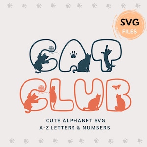 Cat Club Alphabet SVG, Cat Font for Cricut, Cute Kitty Letters, Animal Alphabet, SVG Font, Pet Lover Font, Outline Alphabet, Craft Letters