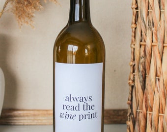 Always Read the WINE Print - Bridesmaid/Maid of Honour/Groomsmen/Best Man/Bridal Party Proposal Box || Wine Labels