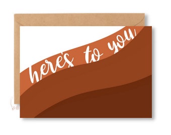 Here's To You - Motivación/Autocrecimiento/Tarjeta de felicitación de celebración // Tarjetas de felicitación