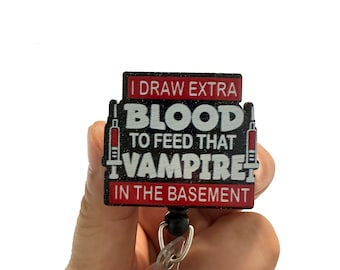 Porta badge retrattile divertente, prelevo sangue extra per nutrire quel vampiro nel seminterrato, porta badge identificativo, regalo per flebotomi
