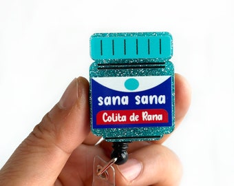 Sana Sana Colita de Rana Badge Reel Retractable, Nurse Badge Reel, Hispanic Latino Funny Badge Holder, Cute ID Badge Holder