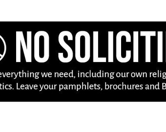No Soliciting Sign | No religion, politics, pamphlets, brochures Magnet