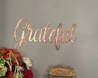 Grateful Script Metal Word Sign, Metal Art, Grateful Metal Sign, Rustic Metal Art, Metal Wall Art, Home Decor, Dining room Wall Decor,