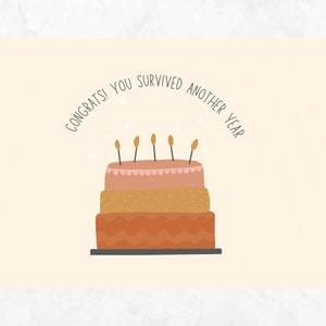 Vous avez survécu à | Carte de vœux, Anniversaire, Fait à la main