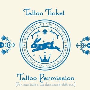 Tattoo Ticket