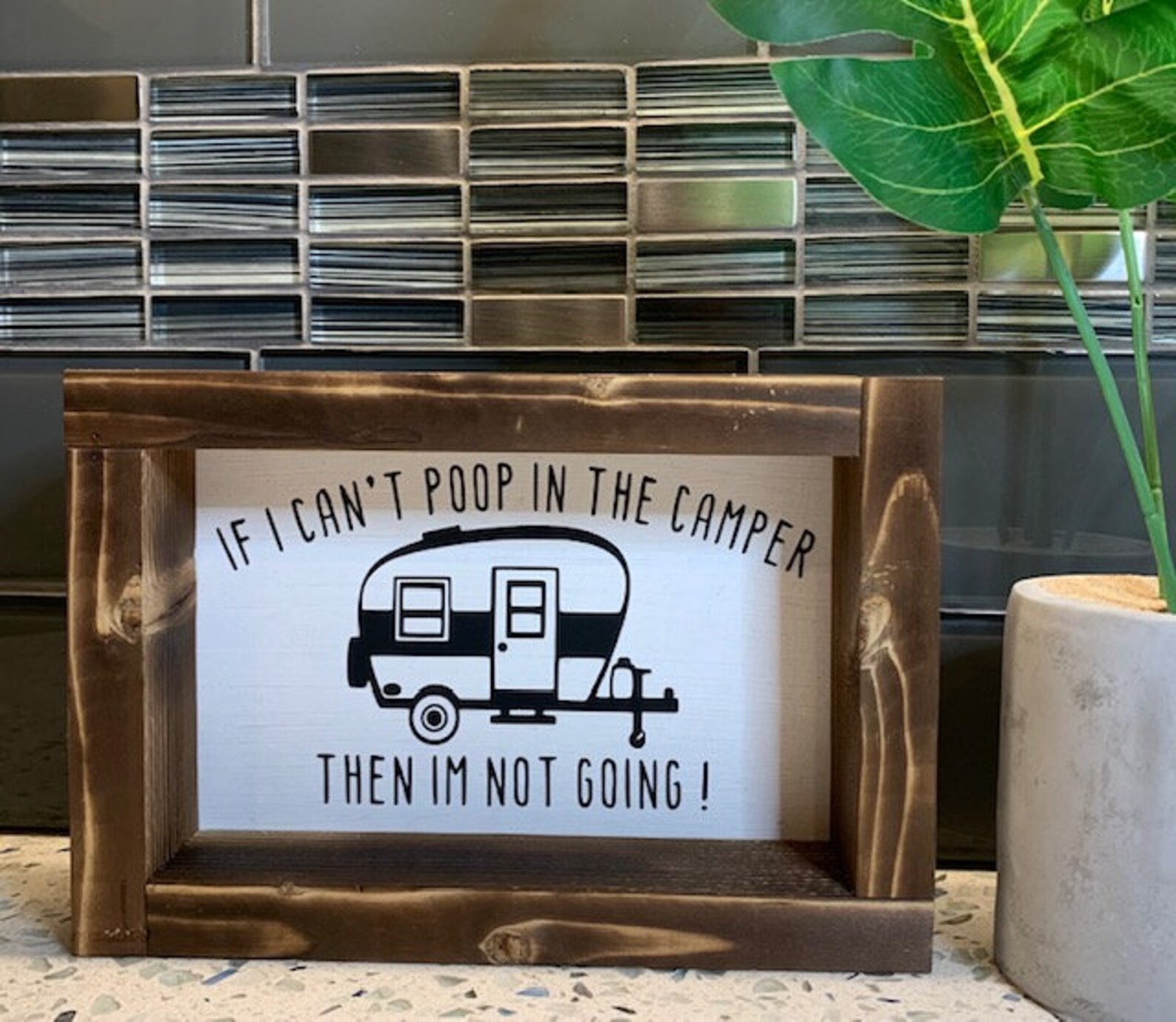 Camping RV Outdoor Signs. Can't Poop in Camper Etsy