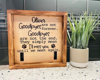 Personalized Dog Collar Pet Memorial Sign | Pet Memorial | Pet Keepsake | Pet Collar Holder | Goodbye Are Not Forever | Until We Meet Again