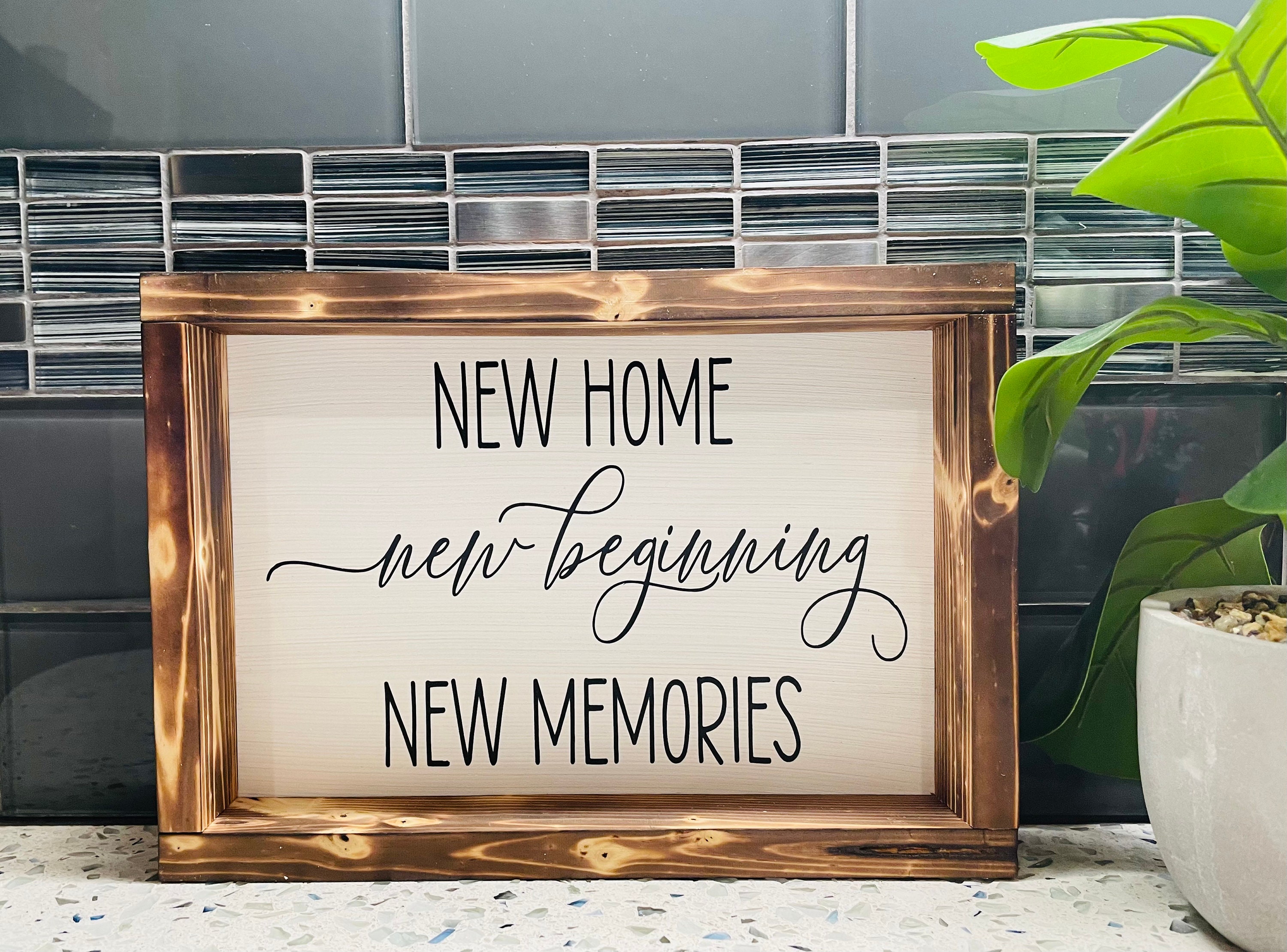 New Home New Beginnings Sign Etsy