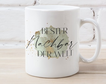 Tasse "Bester Nachbar der Welt"