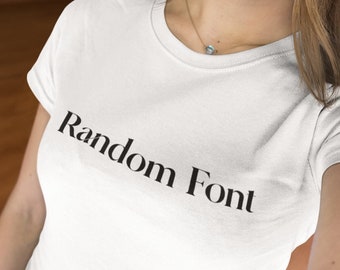 Random Font T-shirt, classic white cotton T-shirt with round neck and short sleeves in a comfortable unisex cut
