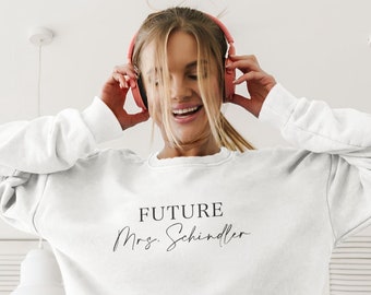 Personalized Sweatshirt "Future Mrs."