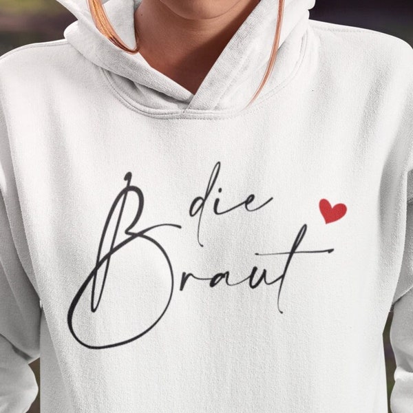 The Bride - JGA hoodie for the bride