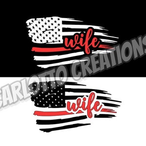 Fire Wife Flag, Thin Red Line, Firefighter Wifey, Car Decal, Vehicle Sticker