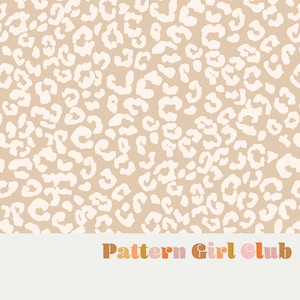 May include: A seamless pattern featuring a beige background with white leopard print spots. The text "Pattern Girl Club" is at the bottom of the image in a colorful, retro font.