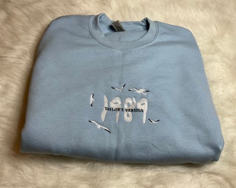 1989 Embroidered Sweatshirt, Taylor Version Custom Embroidered Sweater, Gift for Her, Gift For Music Lover