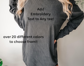 Comfort Colors Long Sleeve T-shirt For Women Embroidered Basic Cotton Long Sleeve Shirt, Vintage Look Washed Colors Long Sleeve T-shirt For
