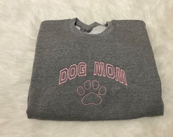 Embroidered Dog Mama Sweatshirt, Dog Mom Sweater, Gift for Mom, Gift for Grandma, Dog Lover Gift, Custom Gift For Her,Custom Embroidery Gift