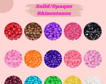 Opaque Resin Rhinestone| 1000pcs Bag| Non-Hotfix flatback Resin  | 3MM-SS12 | 4MM-SS16 |5MM-SS20 | DIY,  Nail Art, Tumbler|Solid Rhinestones