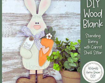 DIY Standing Bunny With Carrot – Easter Shelf Sitter Craft Blank