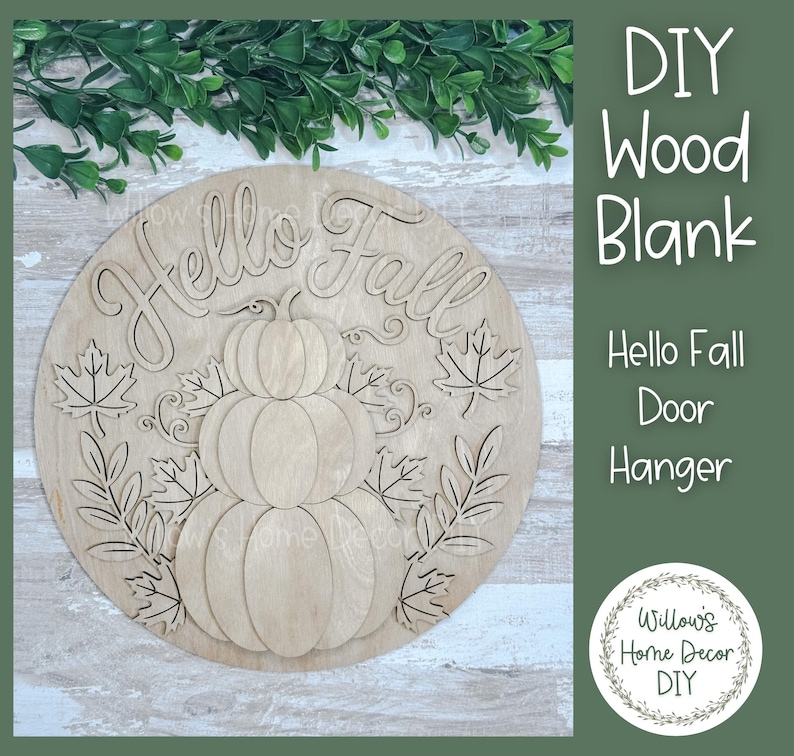 DIY Wood Blank Hello Fall Door Hanger | Unfinished Pumpkin Craft | Entryway Sign | Paint Party Supply image 3