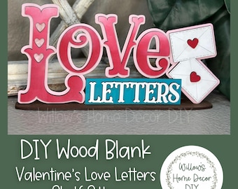 DIY Wood Blank Love Letters Valentine Shelf Sitter | Unfinished Craft