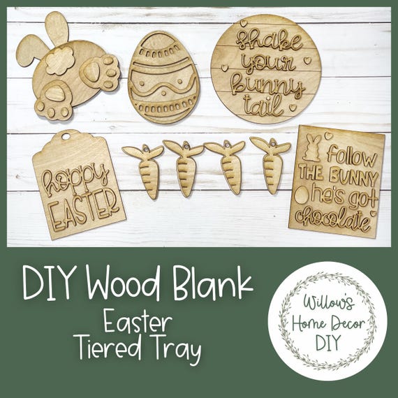 DIY Easter Tiered Tray Kit - Bunny Tail - Decorative Egg - Happy Easter - Unfinished Wood Blanks - Decorative Tray - Spring Decor