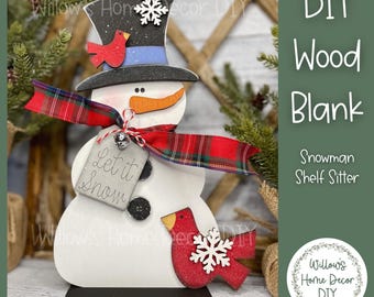 Standing Snowman DIY Wood Blank - Shelf Sitter Sign - Winter Decor - Unfinished Craft - Paint Party Supply - Adult Kids Teen Crafts