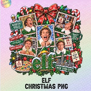 May include: A digital graphic featuring the movie Elf with multiple images of the main character, a large red bow, candy canes, and text including North Pole, Candy Cane Lane, Elf Village, Santa's Workshop, Maple Syrup, World's Best Cup of Coffee, and New York City.