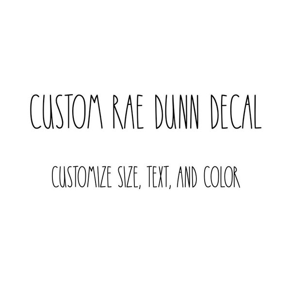 Custom Rae Dunn Vinyl Decal | Custom Decal | Rae Dunn Inspired