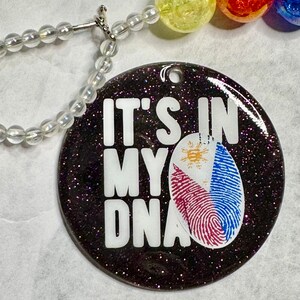 It’s In My DNA Philippines Car-Mirror Charm, Car Charm, Custom Acrylic Car Charm, pinoy car decor, Beads Car Decor, Filipino Pride