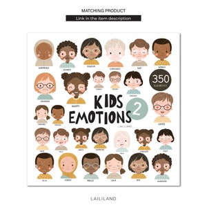 May include: A chart with 36 illustrated faces of children expressing different emotions. The chart is titled "Kids Emotions 2" and includes the text "350 Elements" and "LaiLiland".