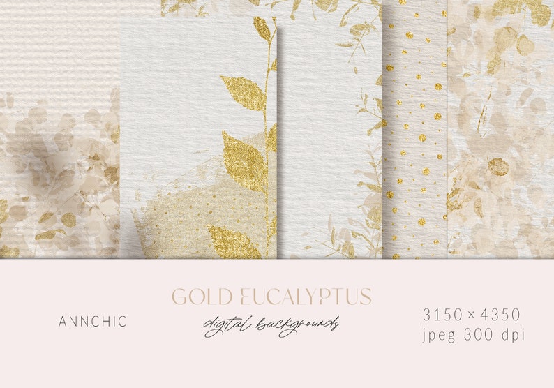 May include: Four digital backgrounds featuring gold eucalyptus leaves and branches on a white background with a subtle texture. The backgrounds are 3150 x 4350 pixels and 300 dpi.