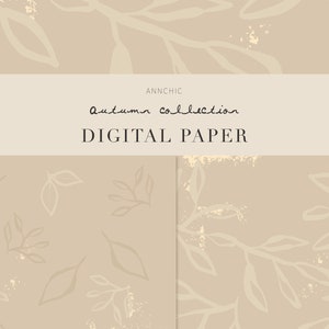 Könnte beinhalten: Zwei digitale Papierdesigns mit beigefarbenem Hintergrund, einem dezenten Goldglitter-Effekt und weißen, stilisierten Blattmotiven. Der Text "Autumn Collection" und "DIGITAL PAPER" ist oben im Bild dargestellt.