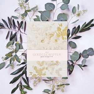 May include: A set of digital backgrounds featuring a gold eucalyptus design on a white background. The text "ARBOR GOLD EUCALYPTUS Digital Backgrounds" is printed on a pink label.