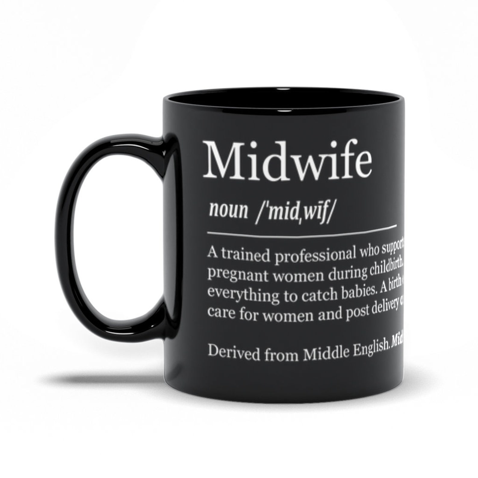 Midwife Definition Black Coffee Mug Midwifery Thank You Gift Etsy
