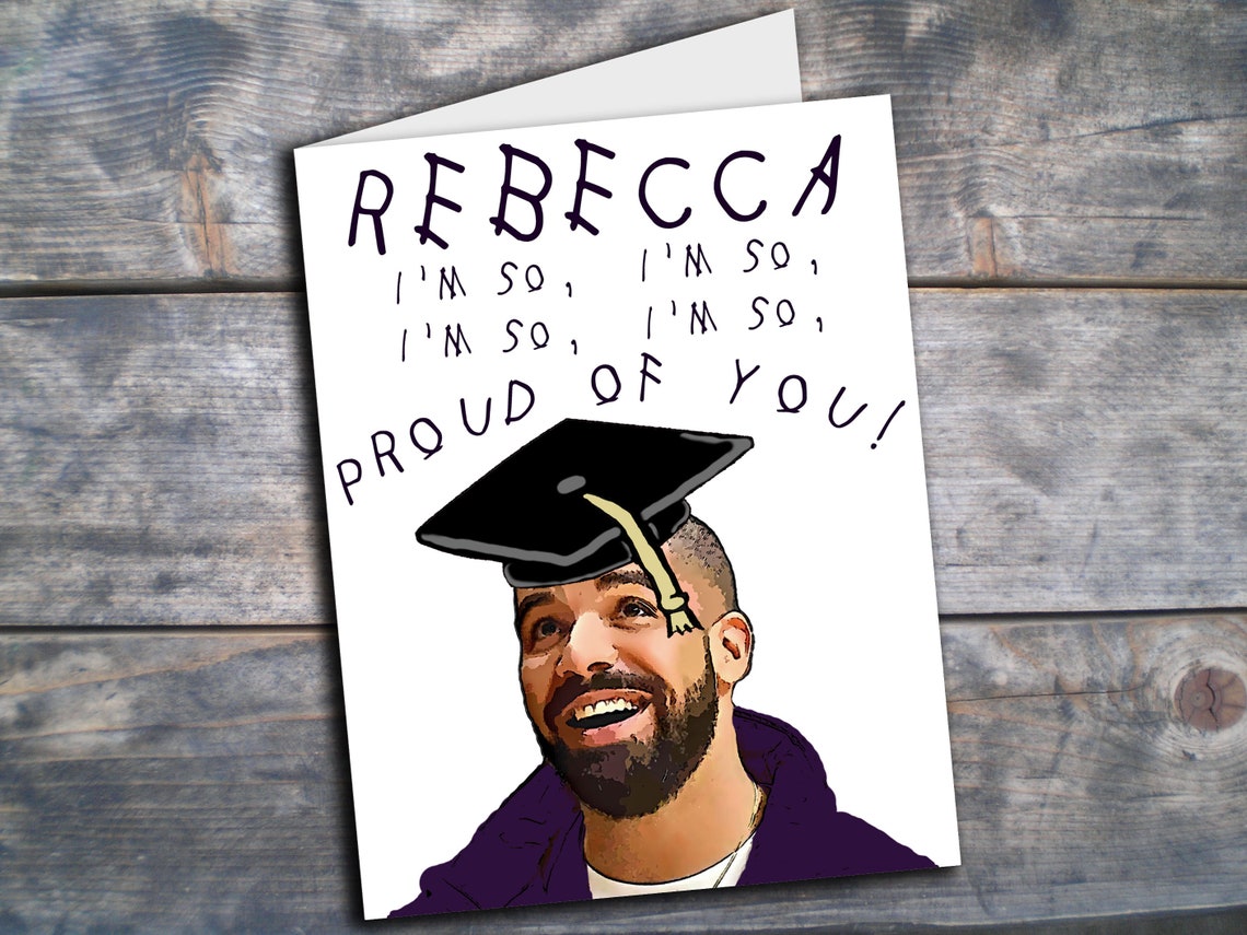 Personalized Drake Graduation Card Drake Card Printable Custom Etsy