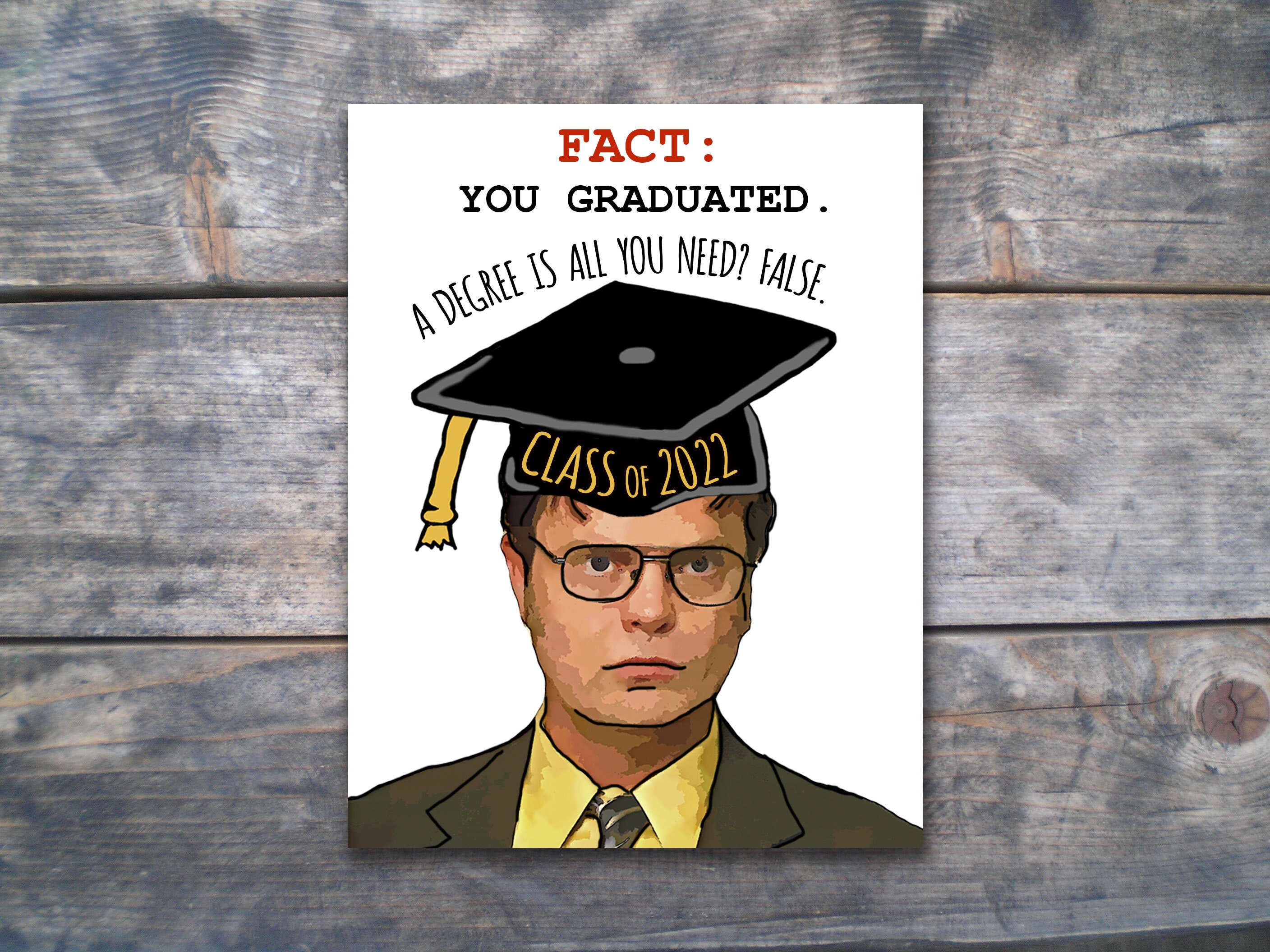 The Office Quotes For Graduation Greeting Card The Office Fact You Graduated Dwight Schrute | Etsy Canada