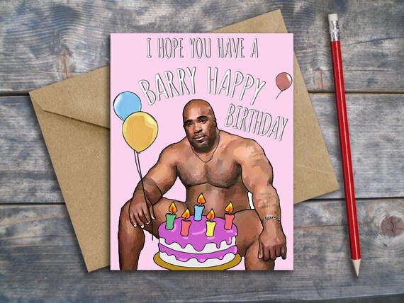 I Hope You Have A Barry Happy Birthday Card Barry Wood Card - Etsy I Hope You Have A Barry Happy Birthday Card Barry Wood Card - Etsy
