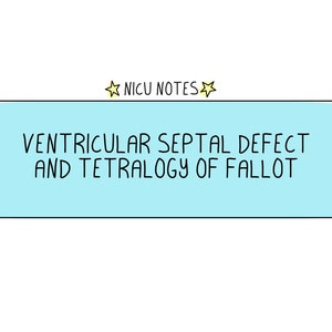VSD + TOF (Pre/Post Op): enfermería nicu y notas nnp