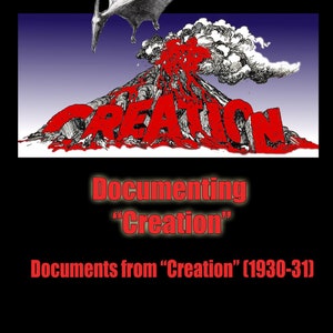 May include: A black and white illustration of a pterodactyl flying over a red volcano with the word "Creation" written in red letters. The text "Skull Island Archives: Raw Data Volume 6" is at the top of the image. The text "Documenting "Creation"" is below the volcano. The text "Documents from "Creation" (1930-31)" is at the bottom of the image.