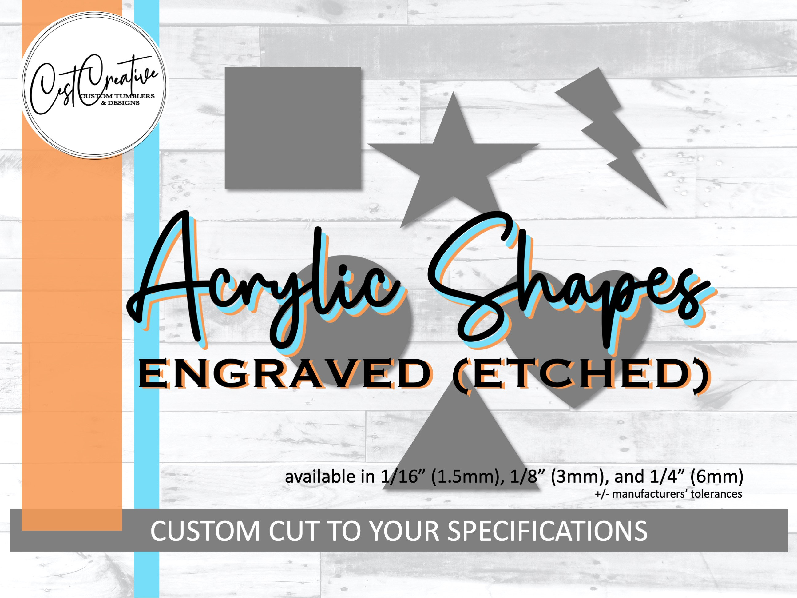 Laser Cut & ENGRAVED Acrylic Shapes