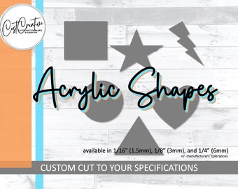 Laser Cut Acrylic Shapes