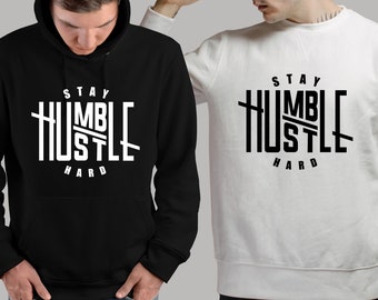 Stay Humble Hustle Hard SVG, Digit Download, Layered Cut File