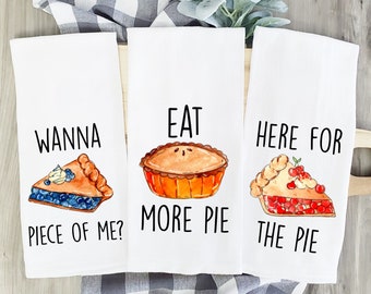 Pie Dish Towels, Pie Tea Towels, Funny Pie Gift, Pie Gift, Thanksgiving Kitchen Decor, Housewarming Gift, Pastry Gift, Baking Gift